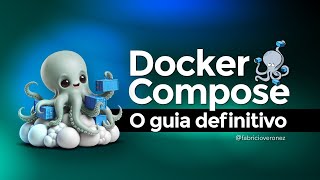 Miniatura do vídeo Docker Compose: o guia definitivo