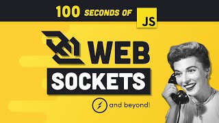 Miniatura do vídeo 100 Seconds of WebSockets, do canal Fireship